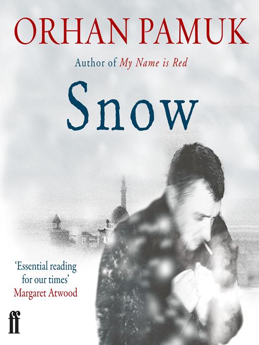 Title details for Snow by Orhan Pamuk - Available